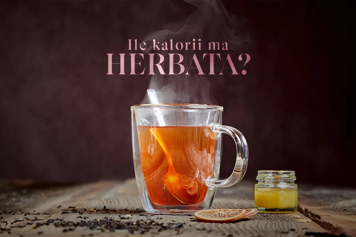 Ile kalorii ma herbata owocowa z cukrem? Zaskakujące fakty o kaloriach